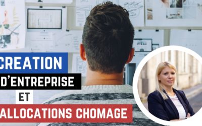 Un créateur d’entreprise peut-il bénéficier d’allocations chômage ?